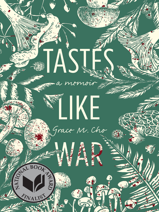 Title details for Tastes Like War by Grace M. Cho - Wait list